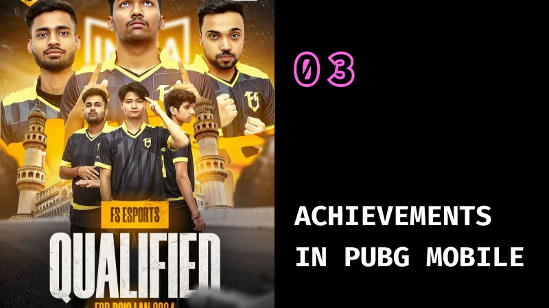 FS Esports Achievements in PUBG Mobile